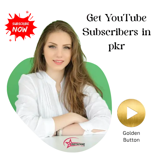 Buy YouTube Subscribers Pakistan InstaFame